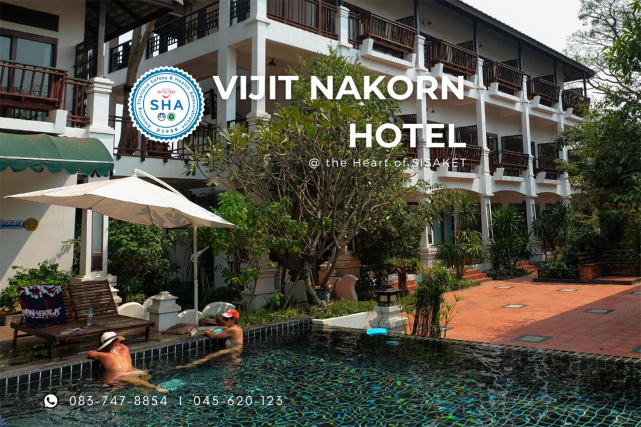 Vijit Nakorn Hotel Sisaket Exterior photo