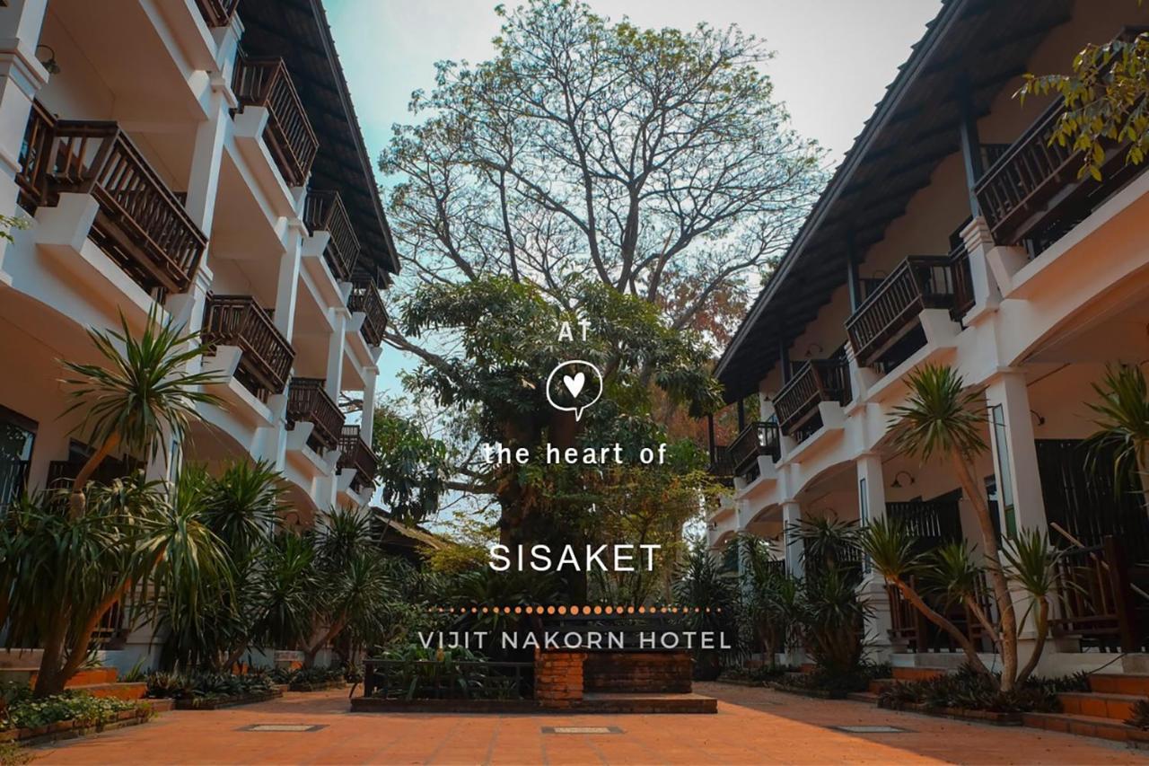 Vijit Nakorn Hotel Sisaket Exterior photo