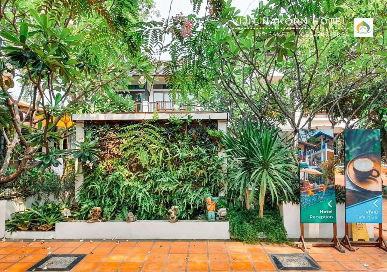 Vijit Nakorn Hotel Sisaket Exterior photo